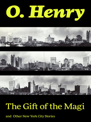 cover image of The Gift of the Magi and Other New York City Stories